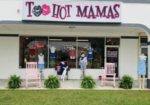 too hot mamas sign
