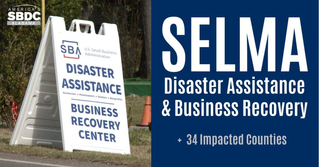 Selma Disaster Assistance Alabama SBDC